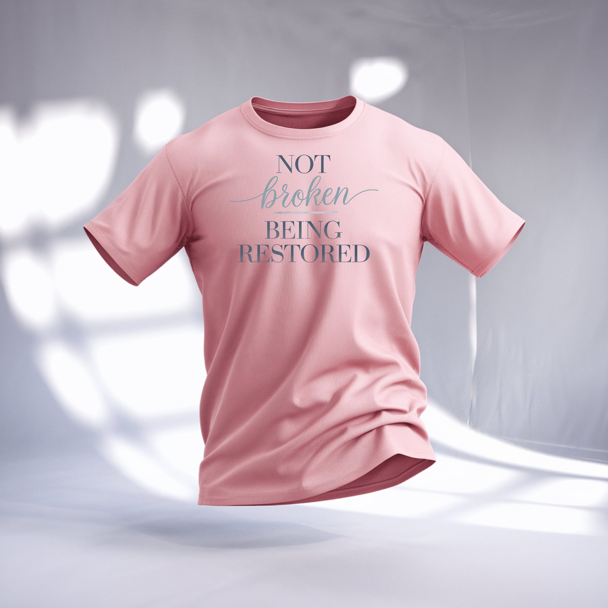 Not Broken Being Restored Statement T-shirt product