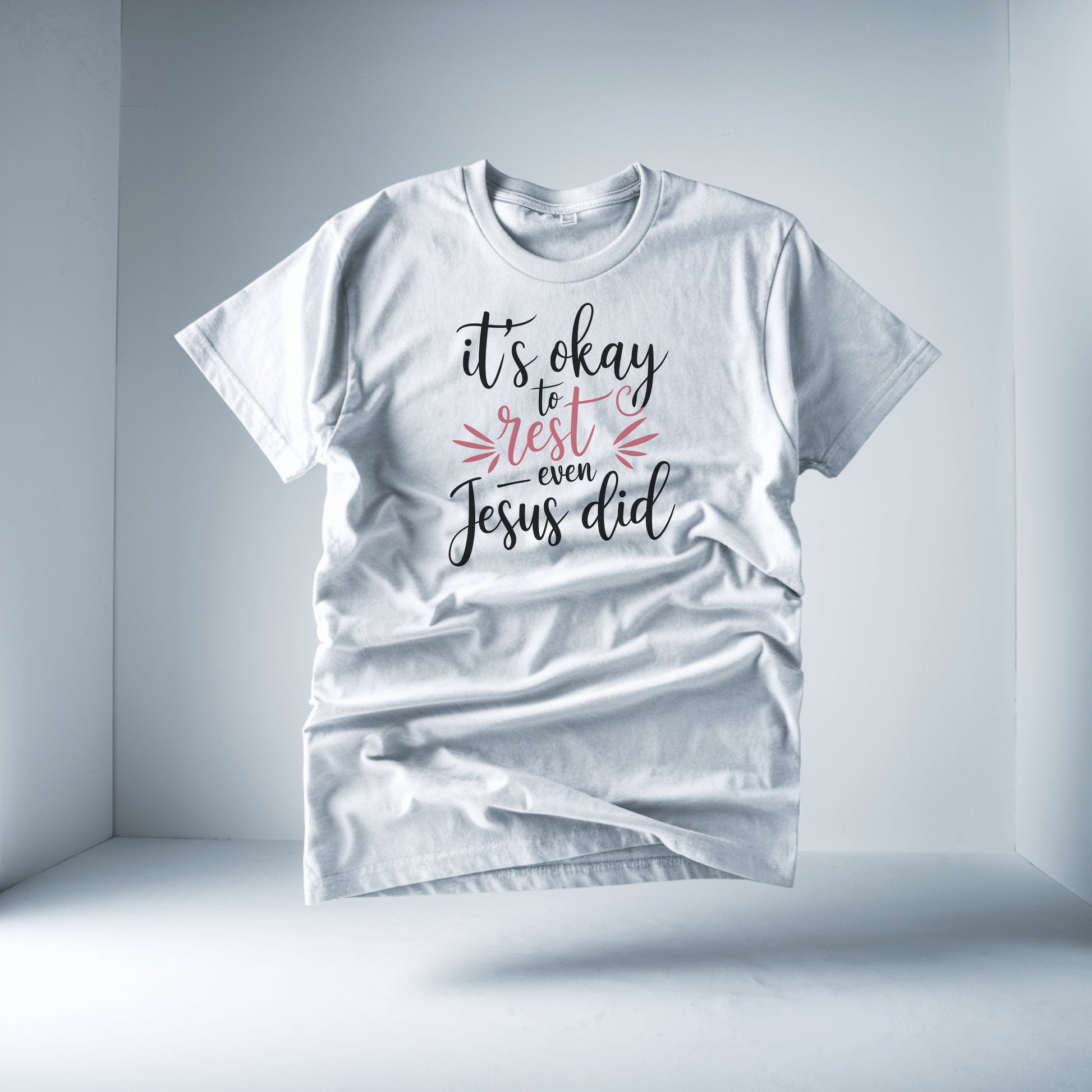 It's Okay to Rest Even Jesus Did T-shirt product