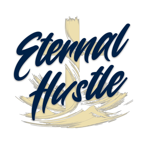 Eternal Hustle