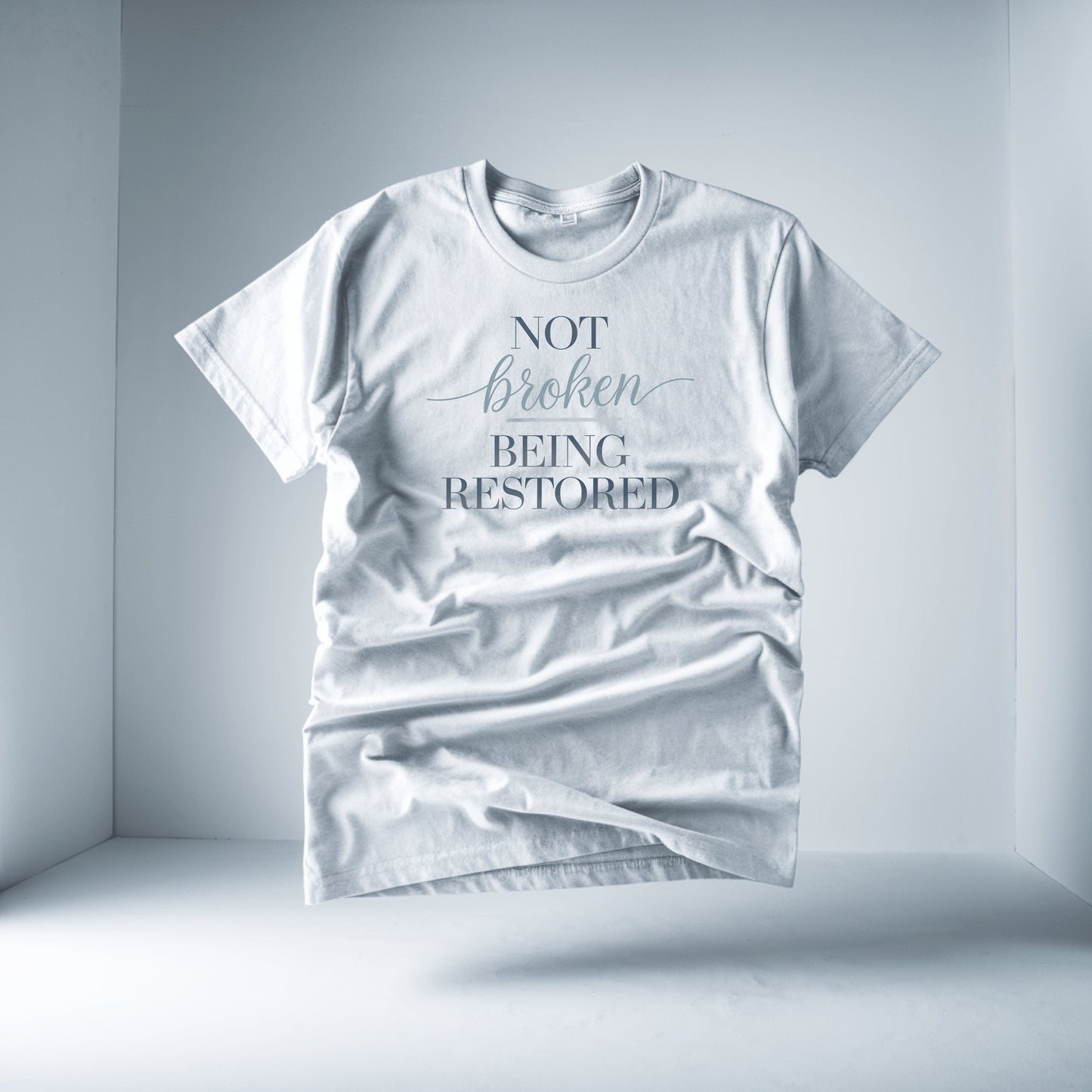 Not Broken Being Restored Print Shirt product type